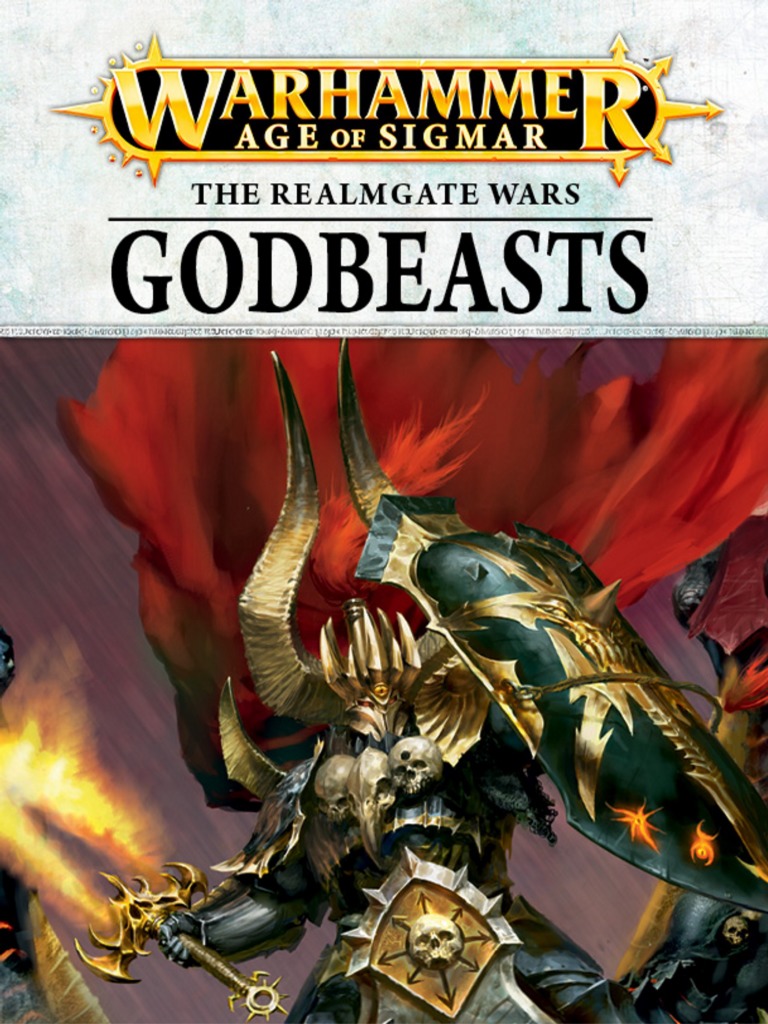 Warhammer Age of Sigmar Vol4 Godbeasts | PDF