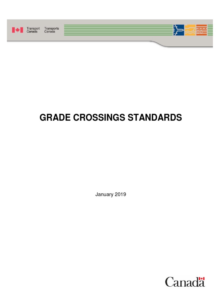 Grade Crossings Standards Guide 2019 | PDF | Controlled Access Highway ...