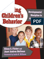 Guiding Children's Behavior - Developmental Discipline in The Classroom (Early Childhood Education Series (Teachers College PR) )