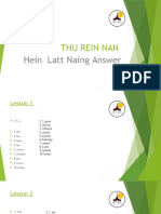 Thu Rein Nan: Hein Latt Naing Answer