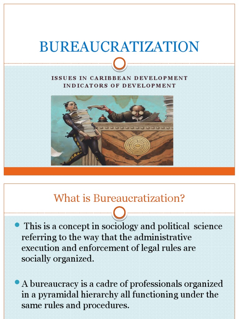 Bureaucratization in Caribbean Development | PDF | Bureaucracy | Max Weber