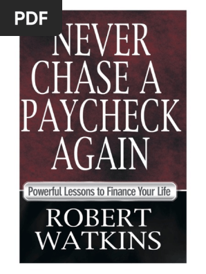 Never Chase a Paycheck eBook