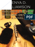 Siblings & Other Torture Devices: A Novel by Kenya D. Williamson (Excerpt 1)