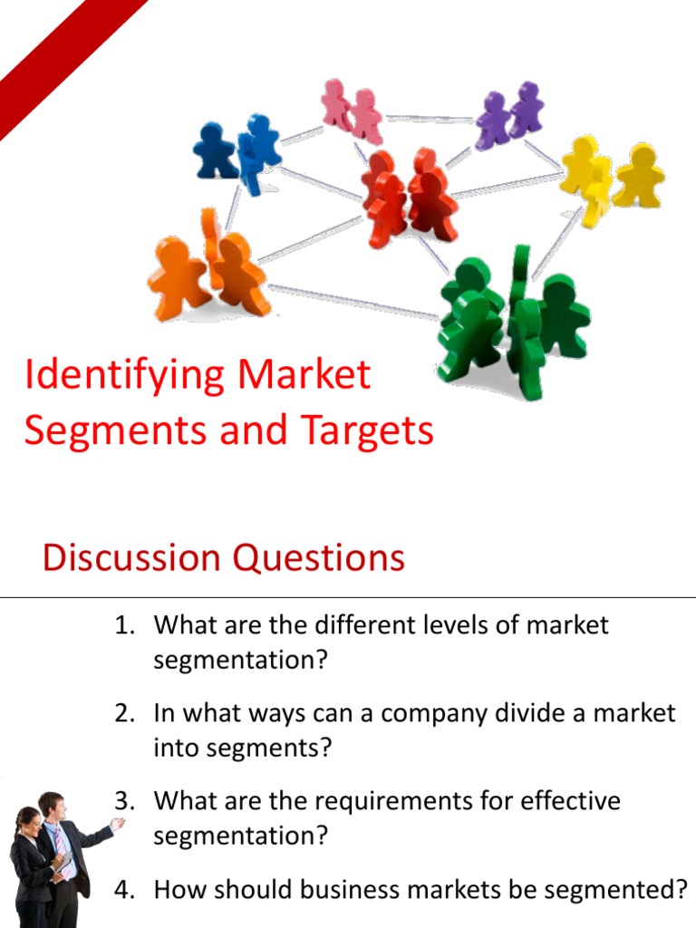 Identifying Market Segments and Targets | PDF | Market Segmentation ...