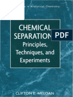 Chemical Separations_ Principles, Techniques and Experiments (Techniques in Analytical Chemistry) ( PDFDrive )