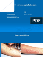Chapter 19: Immunological Disorders: Hypersensitivities Autoimmune Diseases Immunodeficiencies-HIV Major Unknown