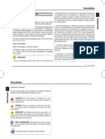 Generalidades OBSERVAÇÕES IMPORTANTES. Generalidades. Combustível e Lubrificantes. Peças e Acessórios