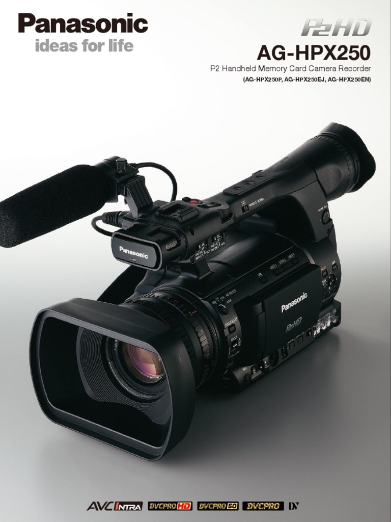 Panasonic AG-HPX250 P2HD Camera Overview | PDF | Zoom Lens | Image