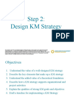 Step 2: Design KM Strategy