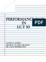 Performance Task IN I.C.T 10: Calvin M. Almeda Grade 10-st. Basil The Great Mr. Jason Resurreccion