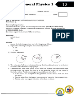 General Physics 1: Quarter: 2 Week: 2 Day: 1 Title of The Activity: CONCEPTULA UNDERSTANDING Activity No: 1