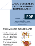 Manejo General de Las Enfermedades Glomerulares DR C Cruzalegui