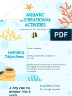 Aquatic Recreational Activities: Prepared By: Ms. April Anne Hingco, LPT