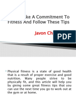 Javon Charleston - Make A Commitment To Fitness and Follow These Tips