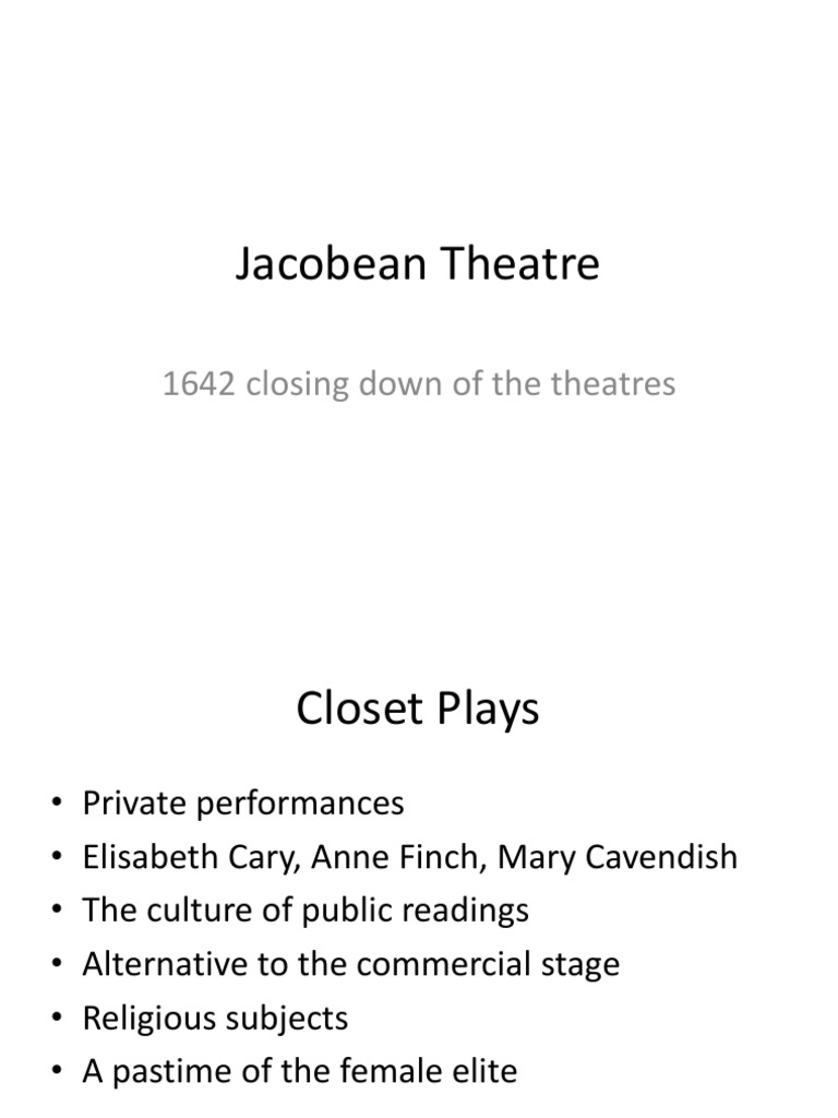 Jacobean Theatre An Exploration of Key Genres and Playwrights in the