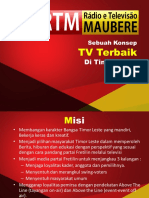 TV Maubere, Konsep TV Terbaik untuk Timor Leste