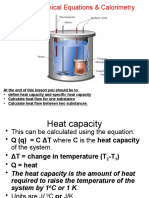 Thermochemical Equations & Calorimetry: at The End of This Lesson You Should Be To