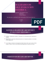 Generalidades y Evolucion Historica de los Archivos