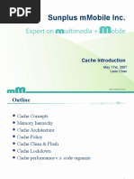 Sunplus Mmobile Inc.: Cache Introduction