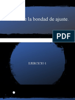 Ejercicios Prueba de La Bondad de Ajuste