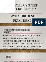 Smoker'S Steet and Betel Nuts What Dr. Jose Rizal Read?