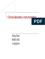 Cliillb T It Tti Clinical Laboratory Instrumentation: Hong Chen Hong Chen BIOEN 302 11/22/2010 11/22/2010
