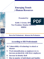 Emerging Trends in Human Resources: Presented By: Keith J. Greene, SPHR Vice President, Member Relations SHRM