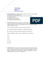 Bateria PMBoK - Questões sobre gerenciamento de projetos