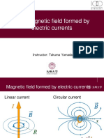 Magnetic Field Formed by Electric Currents: Instructor: Takuma Yamada