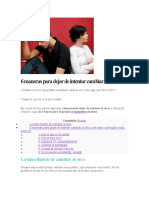 6 Maneras para Dejar de Intentar Cambiar Al Otro