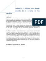 Firma o Anonimato. El Dilema Ético Frente Al Reconocimiento de La Autoría en Los Medios.