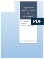Organization Strategy of Start Up "Pharmalogy": Name-Silvy Ahmed ID - 1631161 Submitted To - Dr. Ikramul Hasan