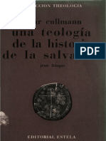 Frisque j Oscar Cullmann Una Teologicc81a de La Historia de La Salvaciocc81n Estela 1966