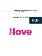 Prima Love - První Týden Vysílání - Březen 2011