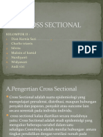 Cross Sectional: Kelompok Ii: Dian Kurnia Sari Charlie Trianis Silvita Muksin Al Hamid Nurdiyanti Widyawati Andi VIVI
