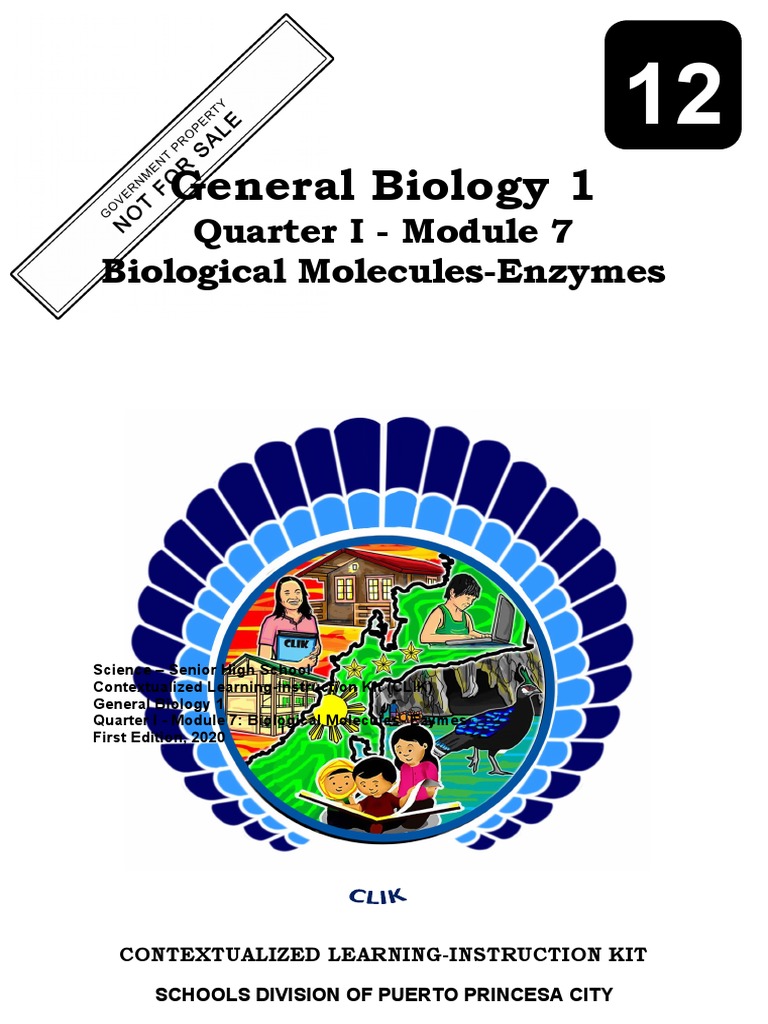General Biology 1 Quarter I Module 7 Biological MoleculesEnzymes
