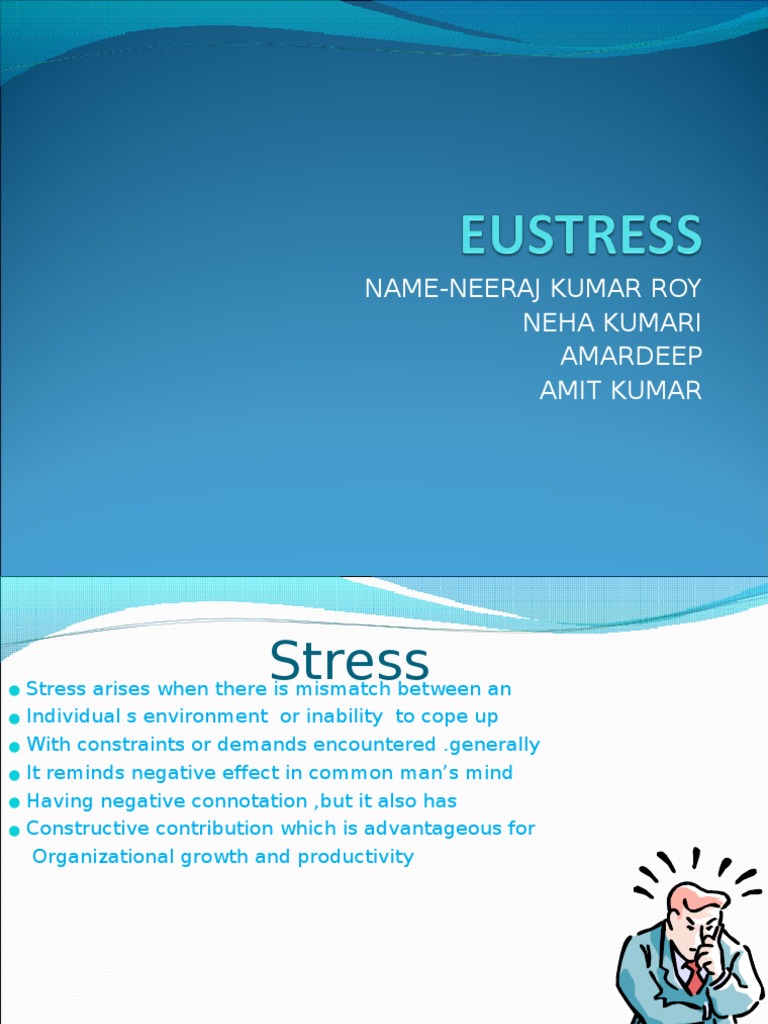 Understanding Eustress vs. Distress | PDF | Stress (Biology ...