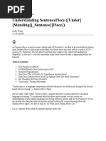 Understanding Sentencepiece ( (Under) (Standing) ( - Sentence) (Piece) )