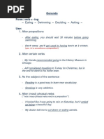 Eating - Swimming - Deciding - Asking - : Gerunds Form: Verb + - Ing