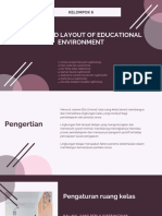 Kel 6 Psi Pendidikan - DESIGN AND LAYOUT OF EDUCATIONAL ENVIRONMENT.