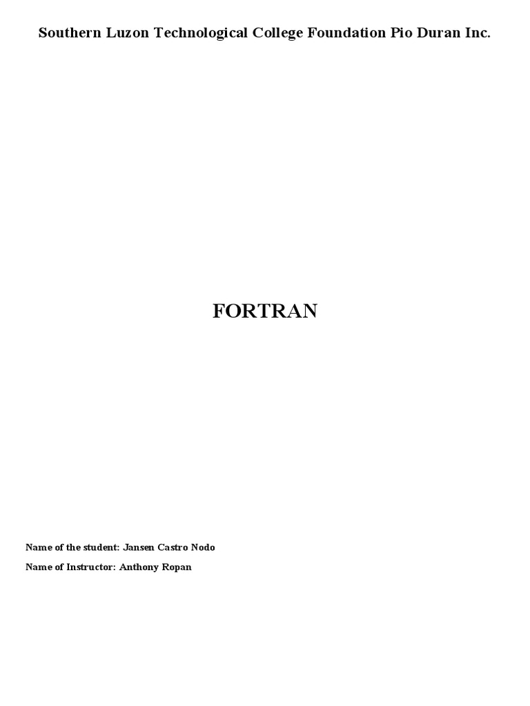 Fortran: Southern Luzon Technological College Foundation Pio Duran Inc ...