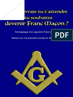 À Quoi Devrais-Tu T'attendre Si Tu Souhaites Devenir Franc Maçon - Témoign