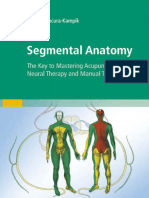 Segmental Anatomy _ the Key to Mastering Acupuncture, Neural Therapy, And Manual Therapy ( PDFDrive )