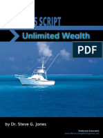 Unlimited Wealth Unlimited Wealth: by Dr. Steve G. Jones