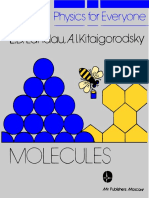 (Physics For Everyone 2) L. Landau A. Kitaigorodsky-Physics For Everyone - Book 2 - Molecules - Mir Publishers (1980)