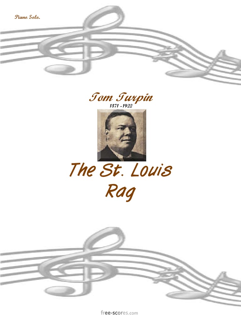 Tom Turpin: The St. Louis Rag | PDF | Ragtime