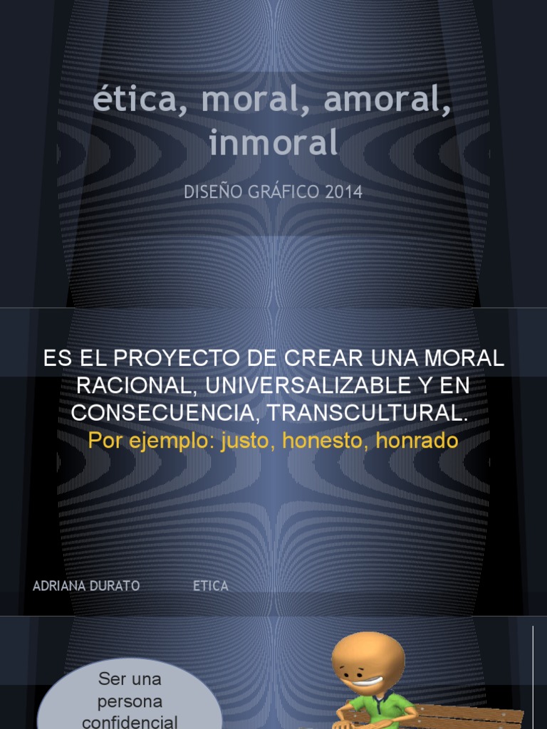 Ética, Moral, Amoral, Inmoral - Grafica | PDF | Moralidad | Diseño