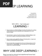 Deep Learning: Presented By:-Anuj Trehan (003) Deepak Dhingra (008) Divyanshu Sharma