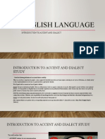 English Language: Introduction To Accent and Dialect