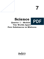 Science 7 - Q1 - Mod3 - Pure Substances vs. Mixtures - FINAL